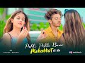 Pehli Pehli Baar Mohabbat Ki Hai || Ashish & Shaina || Cute Love story || Latest Hindi Song 2021 ☆☆