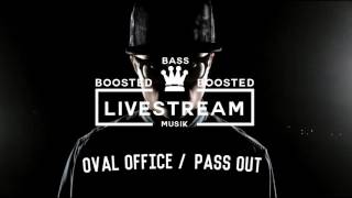 [Bass Boosted] GARY WASHINGTON ft. GREEEN - Oval Office / Pass Out