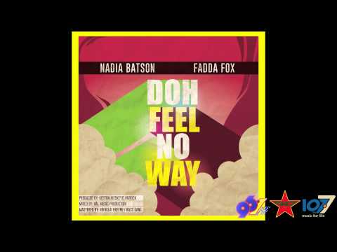 Soca 2015 - Nadia Batson & Fadda Fox- Doh Feel No Way