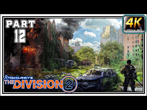 THE DIVISION 2 Full Gameplay Walkthrough PART 12 - Campus Settlement Missions [4K 60FPS]