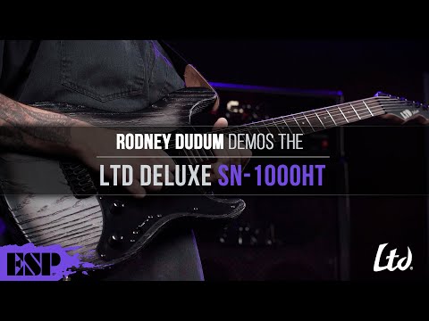 LTD Deluxe SN-1000HT Demo | Rodney Dudum | ESP Guitars