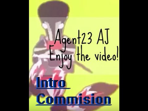 Agent23 Intro Comission!