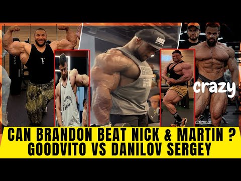 Can Brandon make top 3 at the Arnold Classic 2026? Goodvito vs Danilov Sergey will be Amazing +Nihat