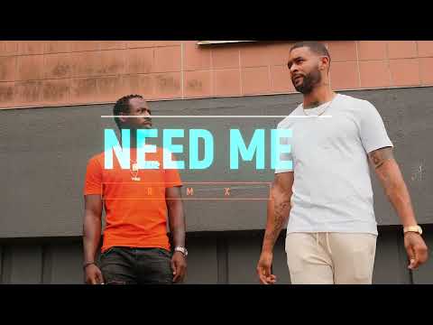 U'Jay x Chippii - NEED ME (Remix)