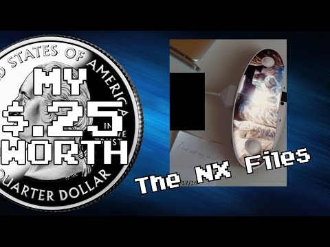 My 25 Cents Worth 3/26/2016 - The NX Files