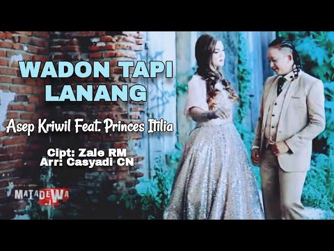 WADON TAPI LANANG | Asep Kriwil Feat. Princes Itilia | Lagu Tarling Cirebonan 2024