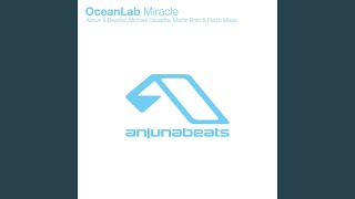 Miracle (Above &amp; Beyond Club Mix Radio Edit)
