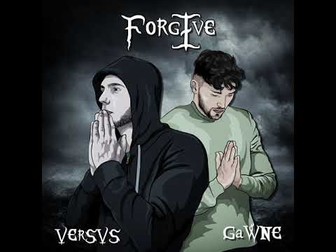 Versvs feat. GAWNE - Forgive