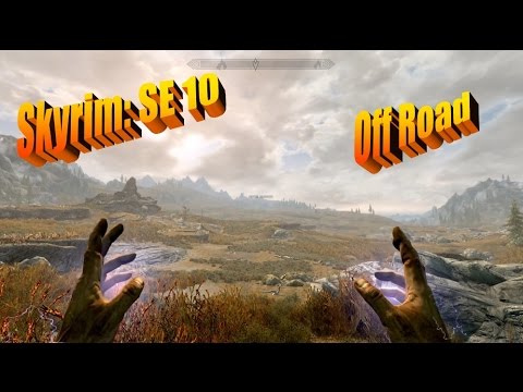 Skyrim: Special Edition Let's Play - Mellow 10 - Off Road