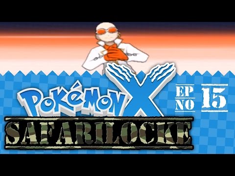 Pokémon X Safari Locke - Episode #15 "POWER SURGE!!!"