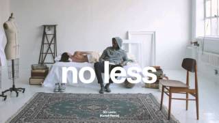 SG Lewis - No Less (Kartell Remix) w/ Lyrics