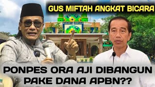 Download lagu GUS MIFTAH ANGKAT BICARA PONPES ORA AJI DIBANGUN PAKE DANA APBN | GUS MIFTAH TERBARU 2026 mp3