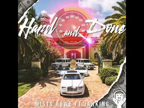 MISTA ROWE ft JAHKING