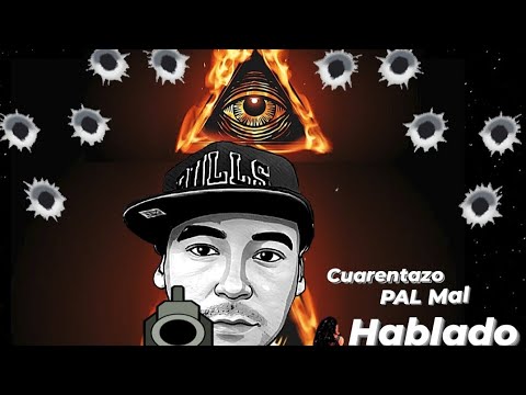 cuarentazo pal mal hablado
