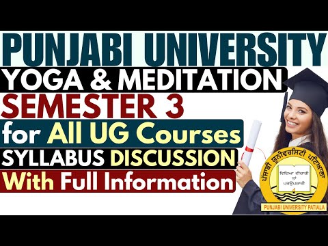 Yoga and Meditation for BA Sem 3 | VAC Sem 3 Punjabi University | BA Sem 3 Yoga Punjabi University