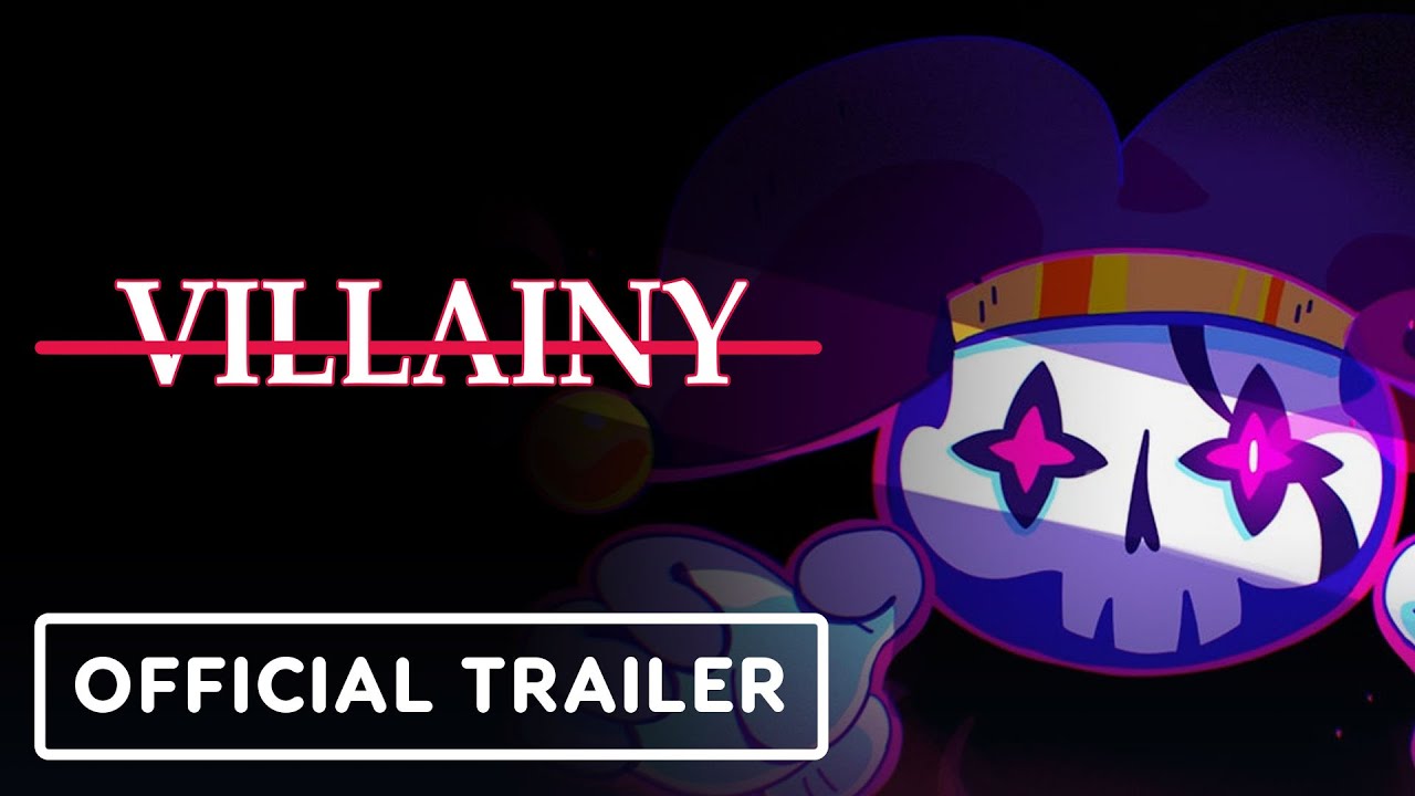 Villainy - Official Launch Trailer