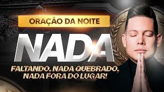 ORAÇÃO DA NOITE 18 DE MAIO