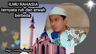 Download lagu Ilmu RAHASIA  ternyata ruh dan arwah BERBEDA  buya arrazy hasyim mp3