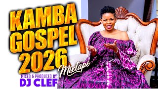 Download lagu LATEST KAMBA GOSPEL MIX 2026 - DEEJAY CLEF | STELLA MENGELE | FORTUNE MWIKALI| JUSTUS MYELLO |KASOLO mp3 Download lagu LATEST KAMBA GOSPEL MIX 2026 - DEEJAY CLEF | STELLA MENGELE | FORTUNE MWIKALI| JUSTUS MYELLO |KASOLO mp3