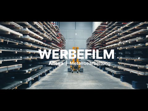 WERBEFILM | Allega GmbH | Metallbearbeitung