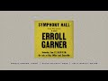 Erroll Garner - Erroll's Theme (Official Audio)