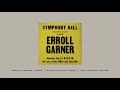 Erroll Garner - Erroll's Theme (Official Audio)