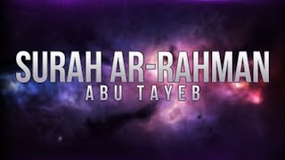 Download lagu Abu Tayeb | Surah Ar-Rahman mp3 Download lagu Abu Tayeb | Surah Ar-Rahman mp3