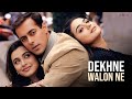 Dekhne Walon Ne Lyrical Video Chori Chori Chupke Chupke Salman Khan Rani Mukharjee