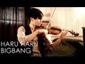 Haru Haru 하루하루 Violin Cover - BIGBANG 빅뱅 - D ...