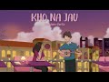 Kho Na Jau (Official Video) - Shubham Sarita