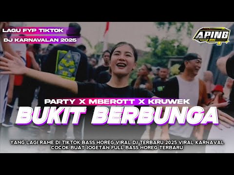 DJ PARTY X MBEROT‼️ BUKIT INDAH BERBUNGA STYLE KARNAVAL 2025 YANG LAGI VIRAL ,MELODY KRUWEK FULL BAS
