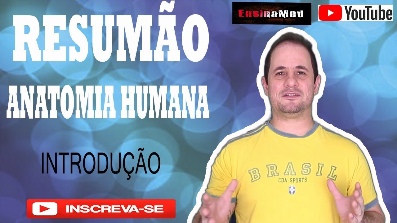 Resumão Anatomia Humana - Introdução