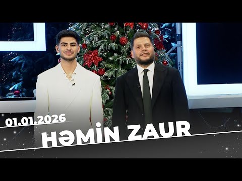 Həmin Zaur - Tam Bölüm - 01.01.2026