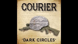 Courier - Dark Circles