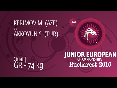 Qual. GR - 74 kg: S. AKKOYUN (TUR) df. M. KERIMOV (AZE), 3-1
