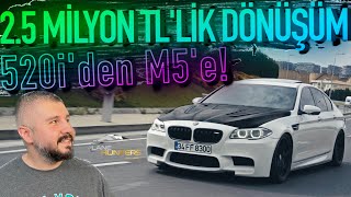 BMW 5.20'den F10 M5 DÖNÜŞÜMÜ❗️ | 720 Beygirlik Çılgın Proje❗️