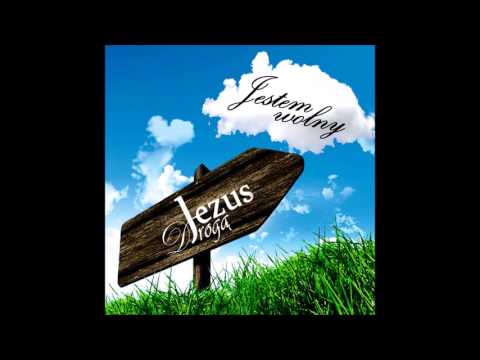 Jestem wolny - Jezus Drogą