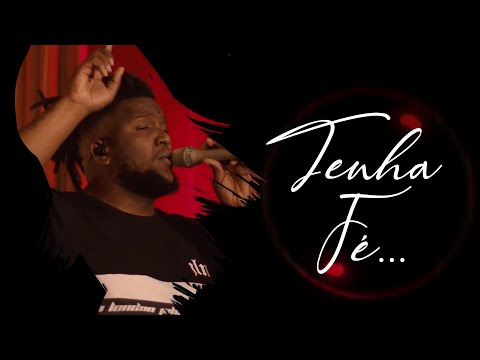 Don Tigre - TENHA FÉ