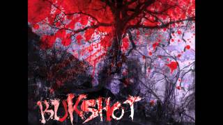 Bukshot - Blood On My Hands