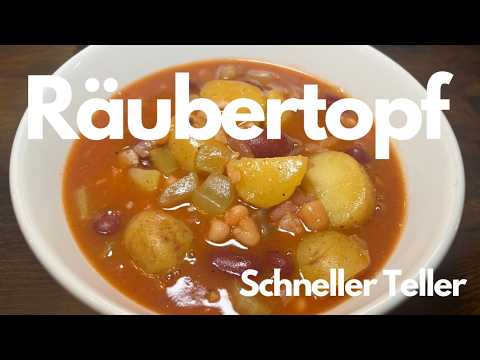 Räubertopf - schneller Eintopf mit Kartoffeln Bohnen und grober Bratwurst
