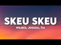 Wilsko Joggia 7ia Skeu Skeu Speed Up Paroles Tiktok On Communique Dans Le Skeu Skeu