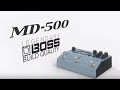 BOSS Processeur d’effets MD-500