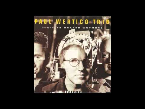 Paul Wertico - Don't Be Scared Anymore - African Sunset