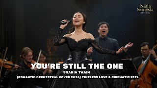 Download lagu Shania Twain – You’re Still The One (Romantic Orchestral Cover 2026) Timeless Love & Cinematic Feel mp3