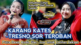 Download lagu KARANG KATES - TRESNO SOR TEROBAN || TAYUB GEBYAKAN CAHYO SUMUNAR CEPOKO mp3