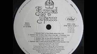 Royal Fam - Summin&#39; Gotz to Give