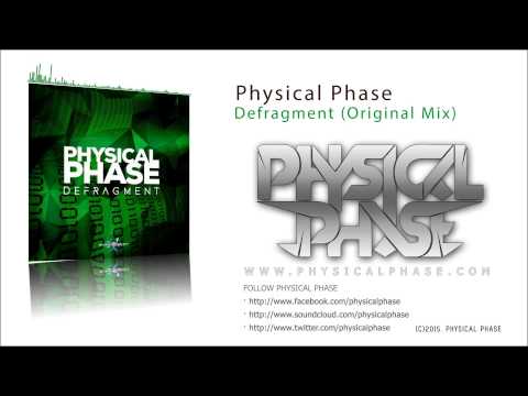 Physical Phase - Defragment (Original Mix) [Pure Energy]