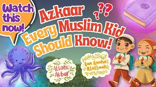 Kids Learning Series Episode 24| Little Azkaar In Quran| Daily Duas