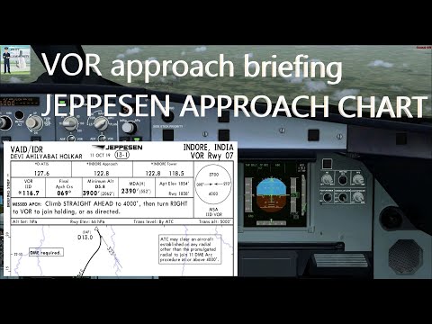 VOR approach briefing on Airbus A320| Jeppesen approach chart briefing | VOR approach RWY 07 Indore✈