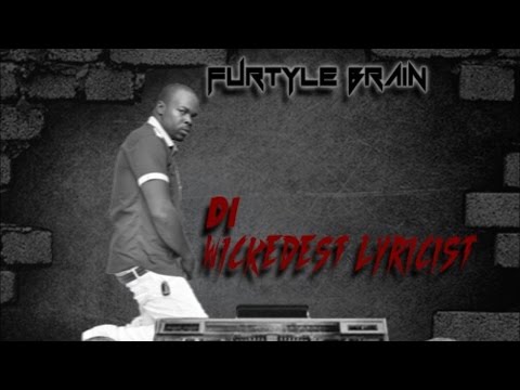 Furtyle Brain - Wickedest Lyricist - December 2014